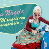 Frau Nägele: "Mandolinen und Mondschein"