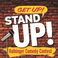 Vaihinger Comedy Contest: „Get Up – Stand up!